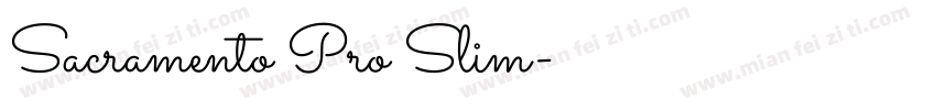 Sacramento Pro Slim字体转换